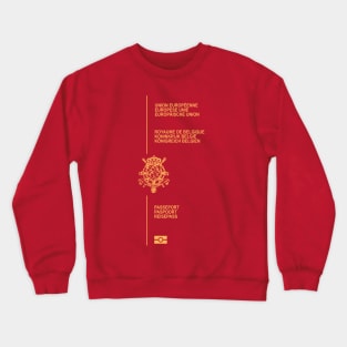 Belgium passport Crewneck Sweatshirt